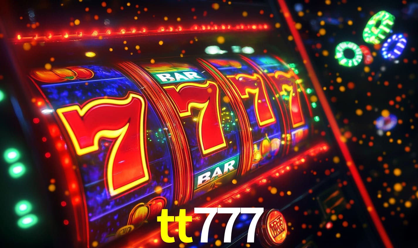 tt777: Seu Cassino Premiado com Pagamentos Rápidos